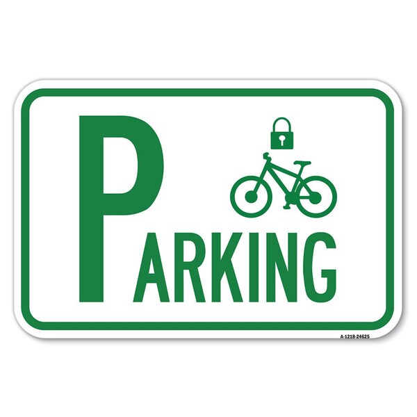 Parking With Cycle and Lock Symbol Heavy-Gauge Aluminum Sign, 12" x 18", A-1218-24625